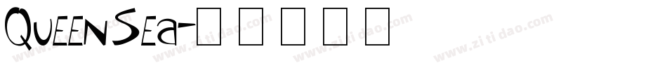 Queen Sea字体转换
